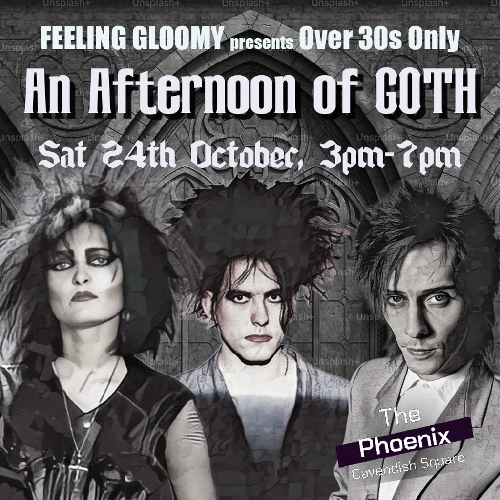 An Afternoon of Goth LONDON (Over 30s Only), 3pm-7pm Image