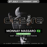 DESIRE - Weekly Thursday After Party - MONNAY MASSARO