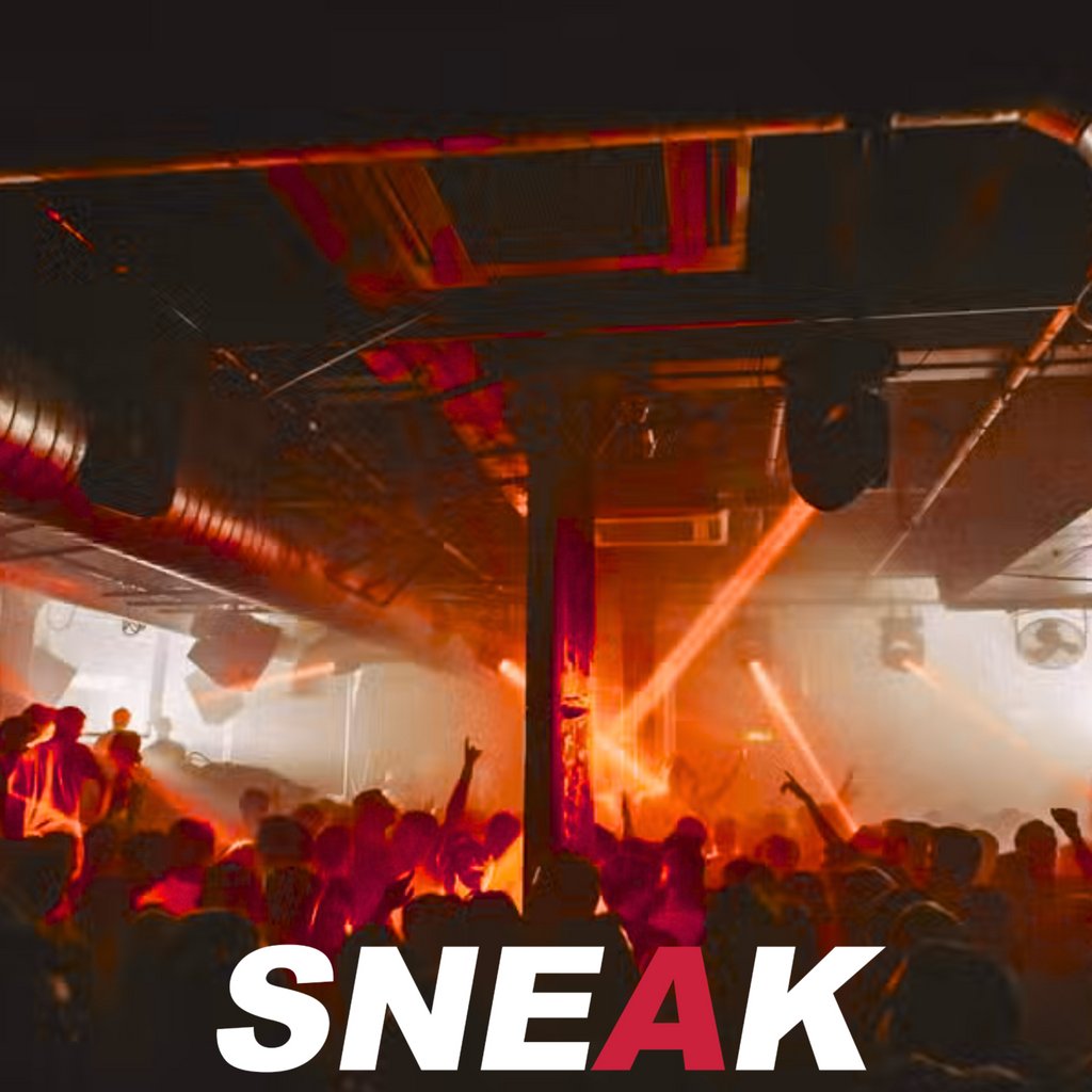 SNEAK Rave @ XOYO London