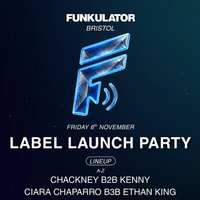 FUNKULATOR: Label Launch Party