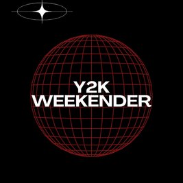 Y2K Weekender