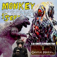 DJ Sweet C Presents: MONKEY at the Castle Hotel (Manchester) at Castle Hotel