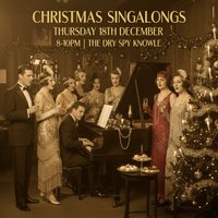 Christmas Singalong at The Dry Spy Knowle
