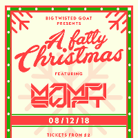 Big Twisted Goat Presents: A Fatty Christmas/Mampi Swift