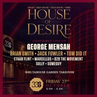 House of Desire: After Dark at Studio 338 338 Boord Street