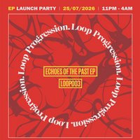 FREE ENTRY-Unity Underground X Loop Progression-EP Launch Party