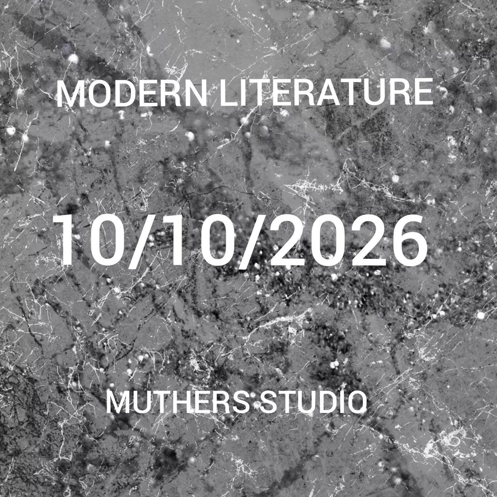 Modern Literature plus Support at Muthers — gig artwork