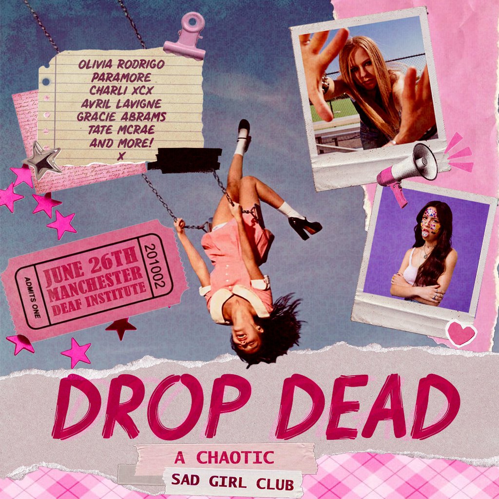 DROP DEAD: A Chaotic Sad Girl Club (Manchester)