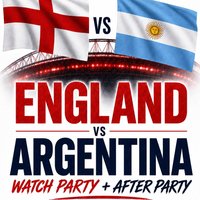 England VS Argentina - WATCH PARTY + AFTER PARTY at Aura X