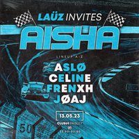LAÜZ Invites AISHA at Club 69
