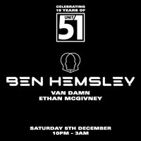 Ben Hemsley // 10 Years of Unit 51 at Unit 51