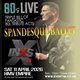 80s LIVE with SPANDESQUE BALLET