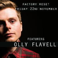Factory Reset - Olly Flavell