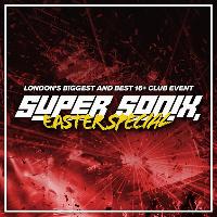 Super Sonix 16+ Easter Special w/ SASASAS Super Sonix 16+ Easter Special w/ SASASAS