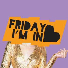 Friday I