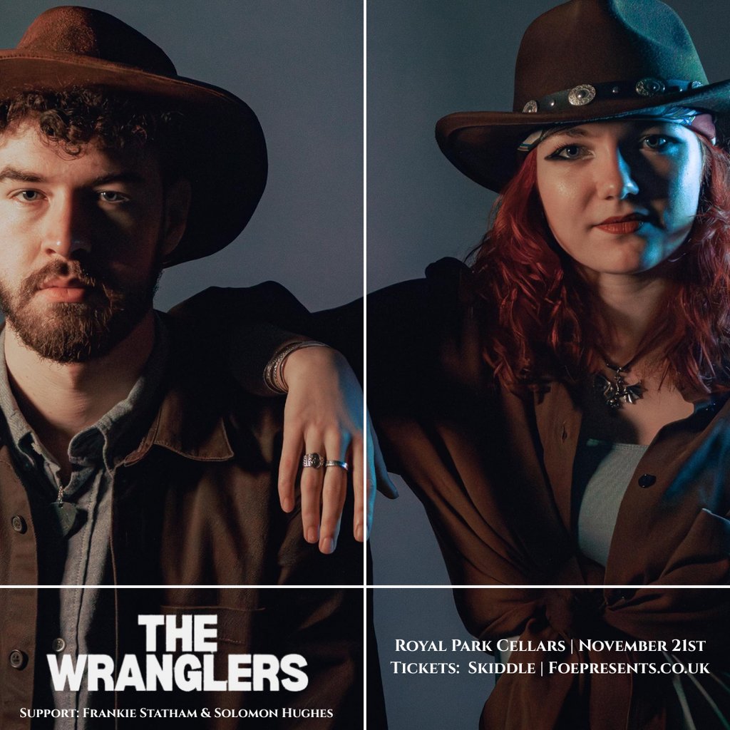 The Wranglers |Frankie Statham|Solomon Hughes|Household Name