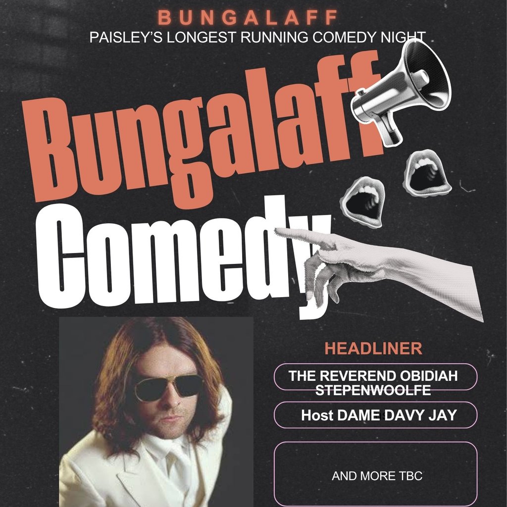 Bungalaff! Stand Up Comedy Night at The Bungalow Bar, Paisley
