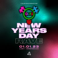 GLAS New Years Day Rave GLAS New Years Day Rave