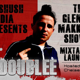 Hushushmedia - Presents The Glenn Makka Show