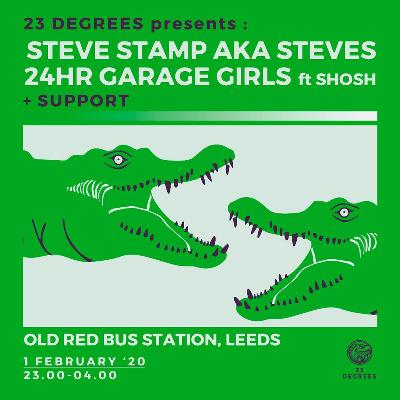 Steve Stamp (DJ Steves) & 24hr Garage Girls ft Shosh
