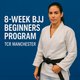 8-Week Brazilian Jiu-Jitsu Beginners Program | TCR Manchester Event Title Pic