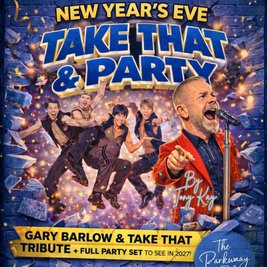 New Years Eve Party - Take That and Party