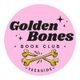 Golden Bones Book Club #6: THE DANGERS OF SMOKING IN BED Event Title Pic
