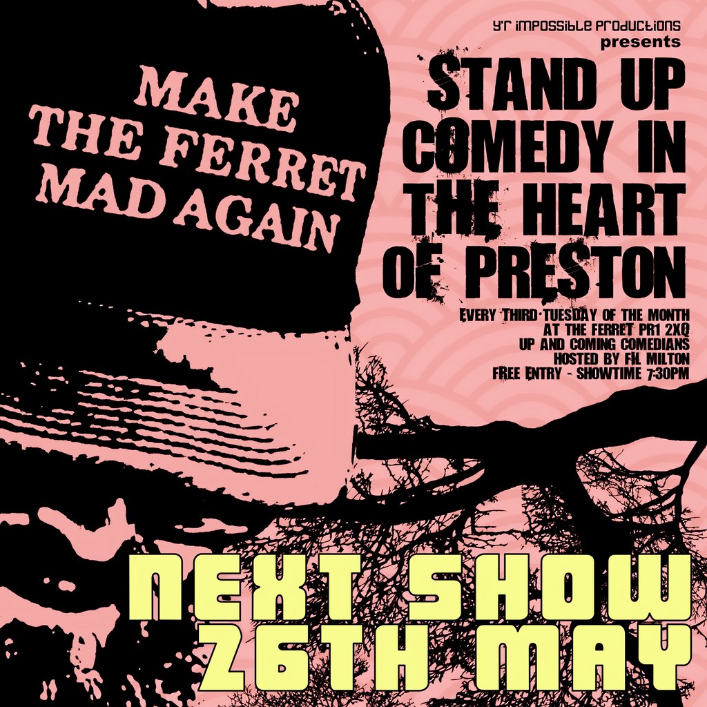 Make the Ferret Mad Again May 26