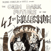 NCOH:The Grim Dark Future of the 41st Millennium-Sexy Apocalypse at Delicious Clam