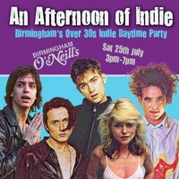 An Afternoon of Indie: BIRMINGHAM (over 30s), 3pm-7pm