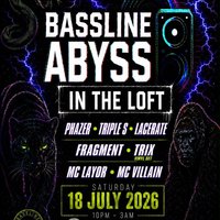 Bassline Abyss @ Sunrooms