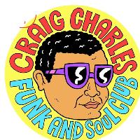 Craig Charles Funk and Soul Club - Brighton Craig Charles Funk and Soul Club - Brighton