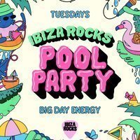 Ibiza Rocks Pool Party at Ibiza Rocks Hotel