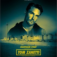 Champagne Spray -Presented by Tom Zanetti + special guests
