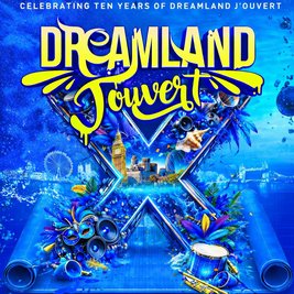 Dreamland Jouvert X