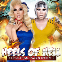 Holy Tranity & Dragged Up Presents Heels Of Hell 2018