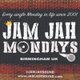 Jam Jah Mondays BAnk Holiday - ft PRINCE JAMO / HEALA Event Title Pic