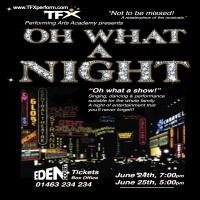 34;Oh What a Night"