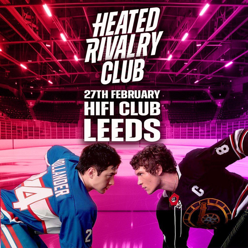 Heated Rivalry Club Night (Leeds)