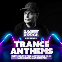 Dave Pearce presents Trance Anthems Dave Pearce presents Trance Anthems