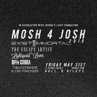 O’Rileys Presents Mosh 4 Josh IV O’Rileys Presents Mosh 4 Josh IV