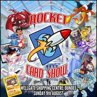 Rocket Card Show Dundee | Pokemon & TCG Card Show at Wellgate Shopping Centre