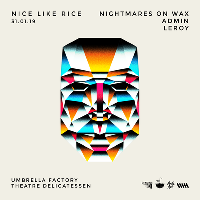 NLR presents - Nightmares on Wax & Admin