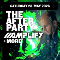 THE AFTERPARTY - Amplify & More! at Unit Nine