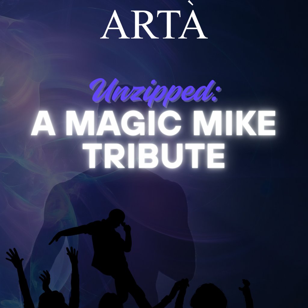 Unzipped: A Magic Mike Tribute at ARTA, Glasgow