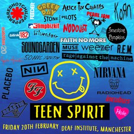 Teen Spirit - 90s Rock Night (Manchester)