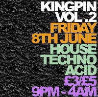 Kingpin 002 - A Basement, No Lights & A Feelin' at The Whiskey Jar