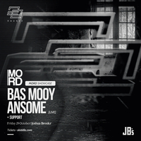 H22 | Mord Showcase W/ Bas Mooy & Ansome (Live) at Joshua Brooks