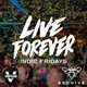 Live Forever // Indie Fridays Event Title Pic