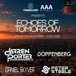 Timescape x AAA Events Pres. Echoes of Tomorrow